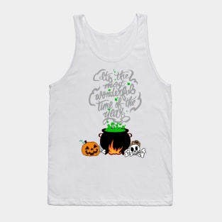 Halloween-The Most Wonderful Time of the Year Tank Top